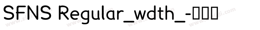 SFNS Regular_wdth_字体转换